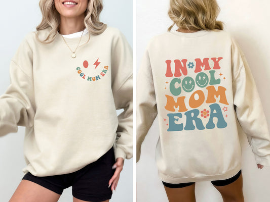 In My Cool Mom Era, Mother's Day Sweatshirt