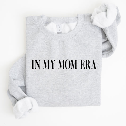 In My Mom Era, Swiftie, Eras Sweatshirt