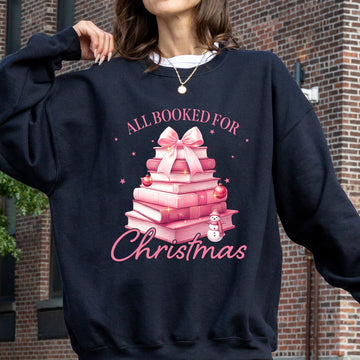 All Booked For Christmas, Coquette, Reading, Teacher, Winter, Santa, Xmas Sweatshirt