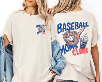 Baseball Moms Club Supporters In The Stands Celebrating Family Time And Team Spirit Comfort Colors Tee