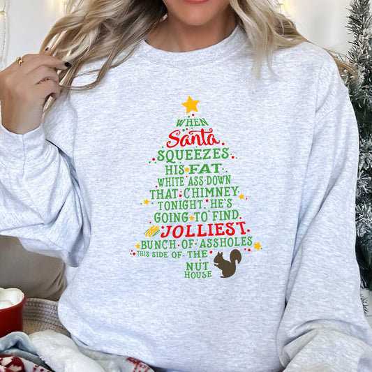 Christmas Vacation Quote Funny Sweatshirt