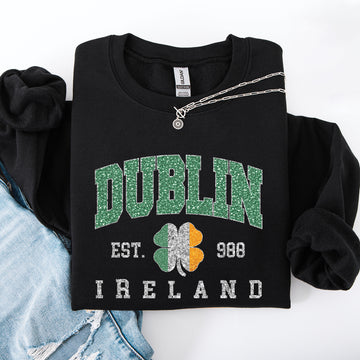 Dublin, Faux Glitter, St Patrick's Day, Shamrock, Clover, Lucky, Leprechaun Sweatshirt