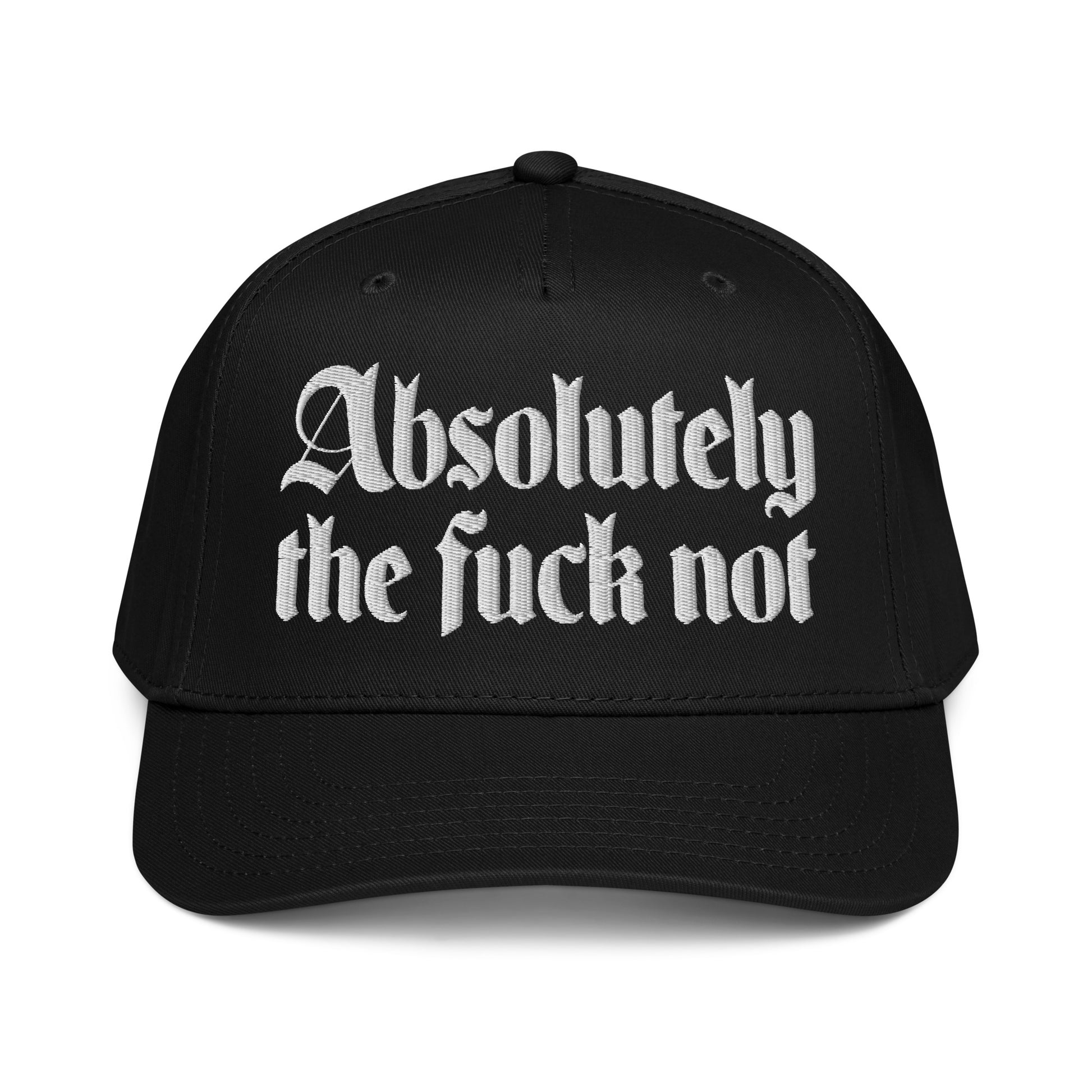 Absolutely The F*** Not embroidered hat product photo in Black