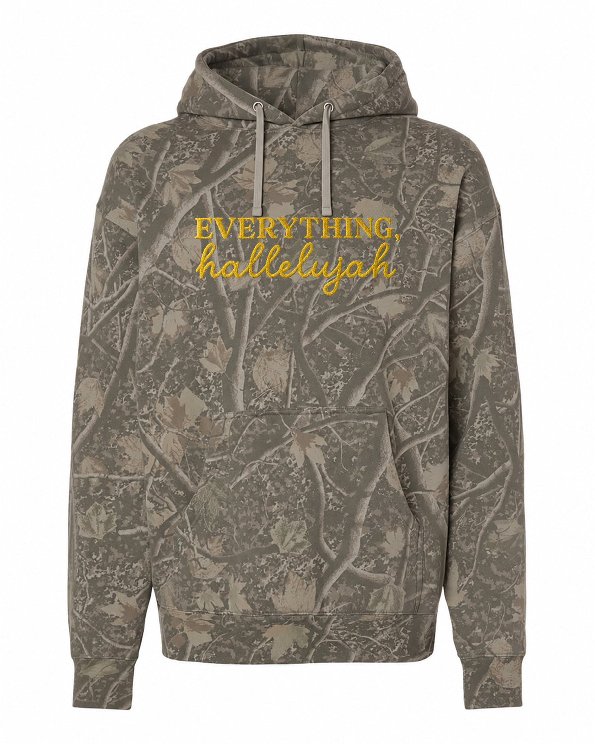 Everything Hallelujah graphic on Independent Trading Co. IND4000 in Light Tree Camo