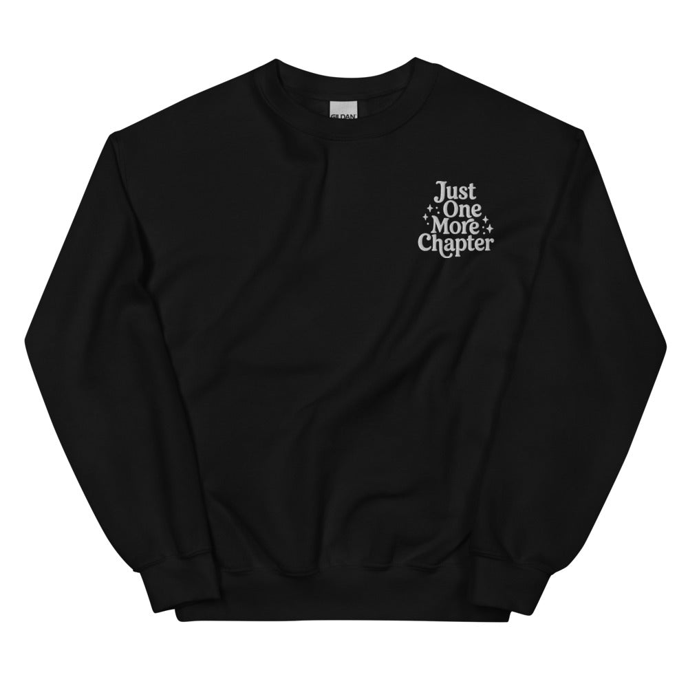 Just One More Chapter graphic on Gildan 18000 in Black