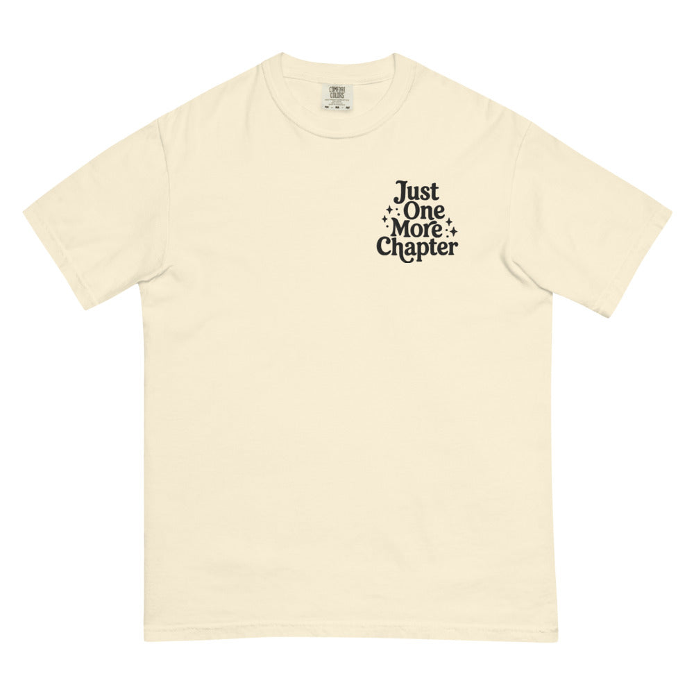 Just One More Chapter graphic on Comfort Colors 1717 in Ivory