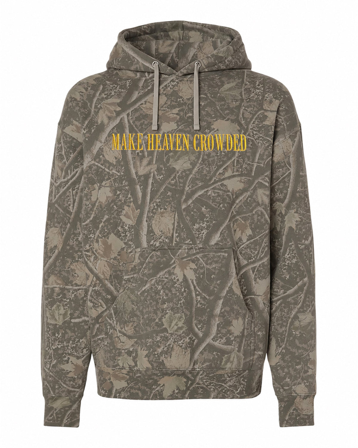 Make Heaven Crowded graphic on Independent Trading Co. IND4000 in Light Tree Camo