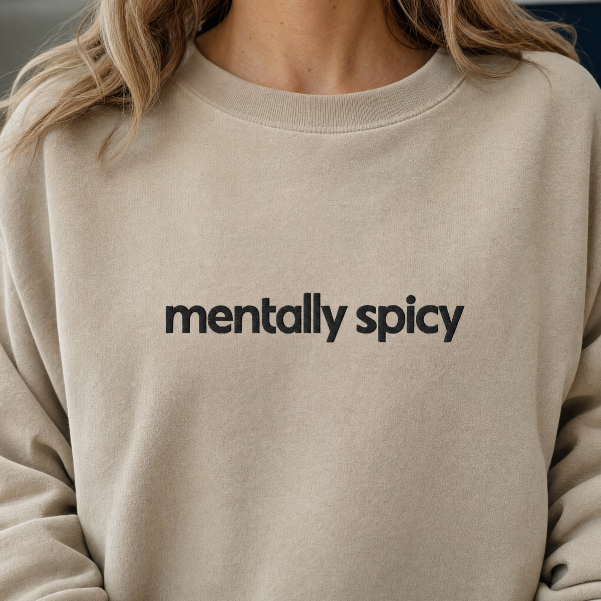 Model wearing the Mentally Spicy sweatshirt in Sand, lifestyle image 2