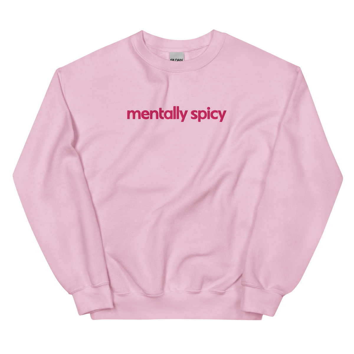 Mentally Spicy graphic on Gildan 18000 in Light Pink