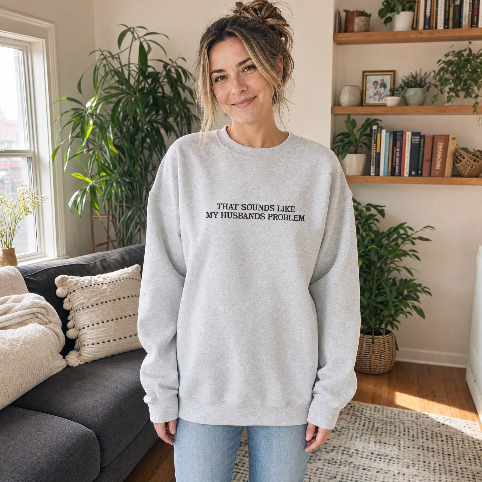 Model wearing the That Sounds Like My Husbands Problem sweatshirt in Ash, cover image 1