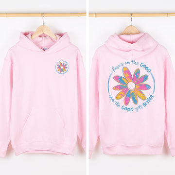 Focus On The Good, Front and Back, Mental Health, Positivity Hooded Sweatshirt