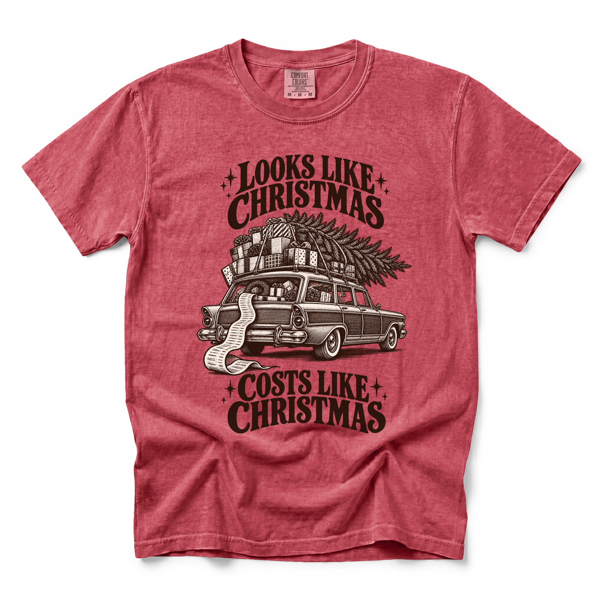 Cost Like Christmas graphic on Comfort Colors 1717 in Crimson
