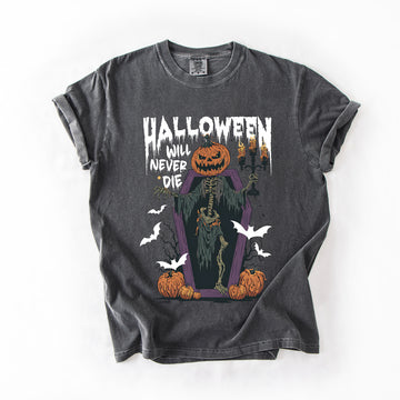 Halloween Will Never Die, Spooky, Jack o Lantern, Pumpkin, Comfort Colors T-Shirt