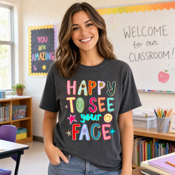 Happy To See Your Face, Colorful, Back To School, Student, Teacher Comfort Colors T-Shirt
