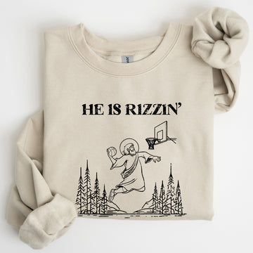 He Is Rizzin, Basketball Jesus, Easter Funny Sweatshirt