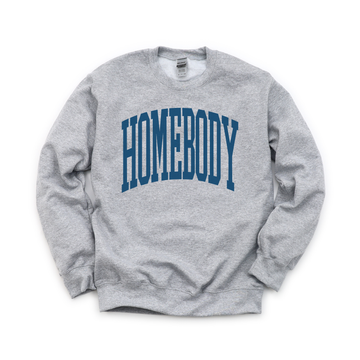 Homebody Text graphic on Gildan 18000 in Sport Grey