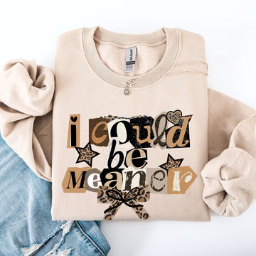 I Could Be Meaner, Leopard Print, Ribbon, Retro, Funny, Sassy Sweatshirt