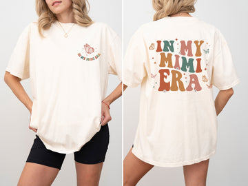 In My Mimi Era, Grandma, Nana, Mom Era, Mother's Day, Tshirt Comfort Colors T-Shirt