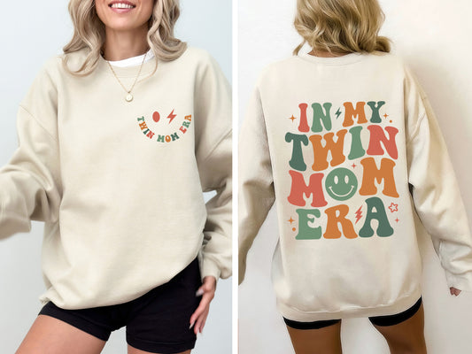 In My Twin Mom Era, Mother's Day Sweatshirt