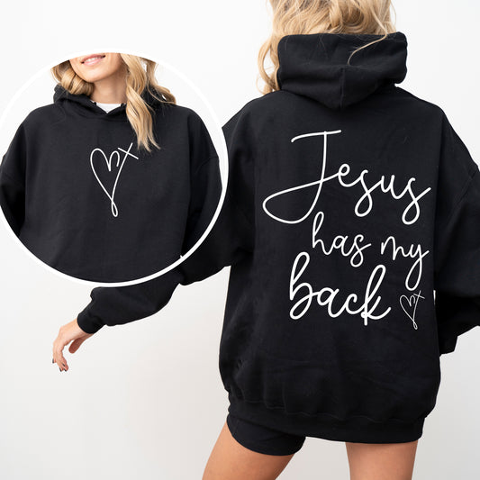 Jesus Has My Back, Religious, Christian, Bible, Faith Hoodie, Hooded Sweatshirt