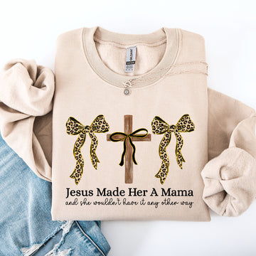 Jesus Made Her A Mama, Leopard Print, Ribbons, Mother's Day Sweatshirt