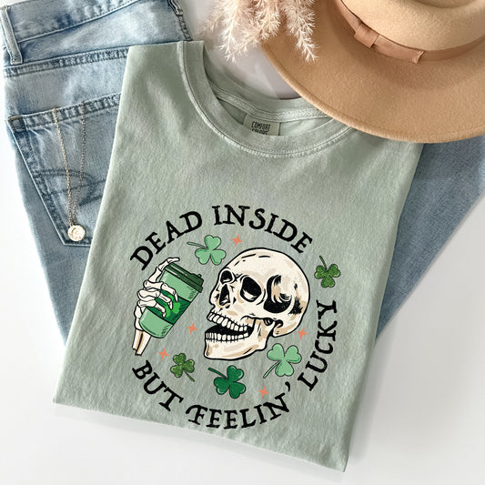Dead Inside But Feeling Lucky, Skeleton, St Patrick's Day, Coffee Comfort Colors Tshirt