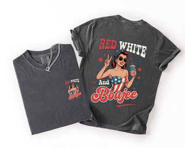 Red White Boujee, American Girl, 4th of July Comfort Colors T-Shirt