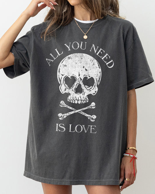 All You Need Is Love, Skull, Funny, Witch, Aesthetic, Meme, Halloween, Spooky, Costume, Tshirt