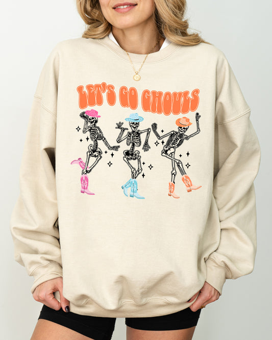 Let's Go Ghouls, Ghost, Western, Skeleton, Witch, Skull, Funny, Spooky, Aesthetic, Meme, Halloween, Costume Sweatshirt