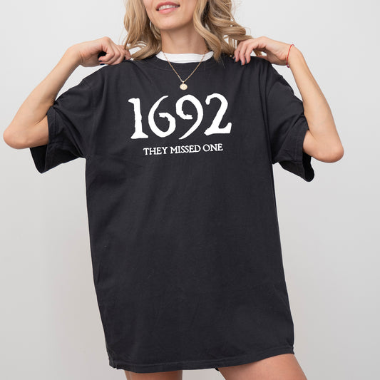 1692, They Missed One, Skeleton, Ghost, Witch, Skull, Spooky, Aesthetic, Meme, Halloween, Costume, Tshirt