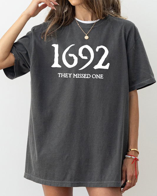 1692, They Missed One, Skeleton, Ghost, Witch, Skull, Spooky, Aesthetic, Meme, Halloween, Costume, Tshirt