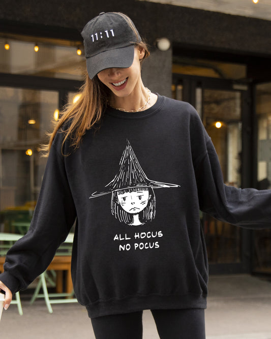 All Hocus No Pocus, Witch, Aesthetic, Funny, Meme, Halloween, Spooky, Costume, Skeleton Sweatshirt