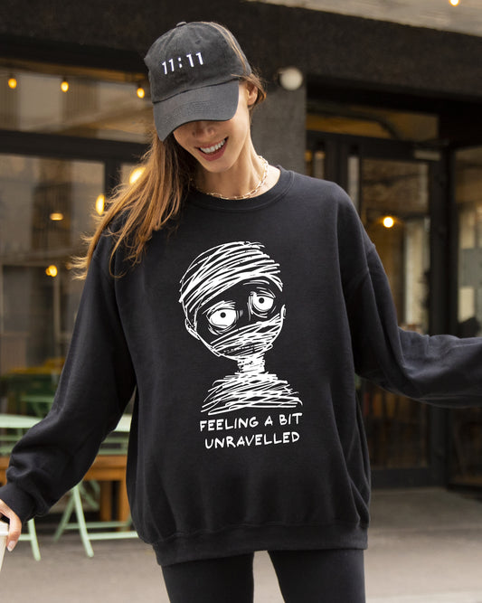 Feeling A Bit Unravelled, Mummy, Aesthetic, Funny, Meme, Halloween, Witch, Spooky, Costume, Skeleton, Mental Health Sweatshirt