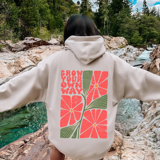 Grow Your Own Way, Retro Flowers Hoodie