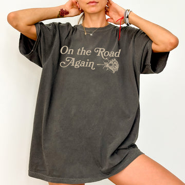 On The Road Again, Roses, Western, Cowboy, Willie, Tshirt Comfort Colors T-Shirt