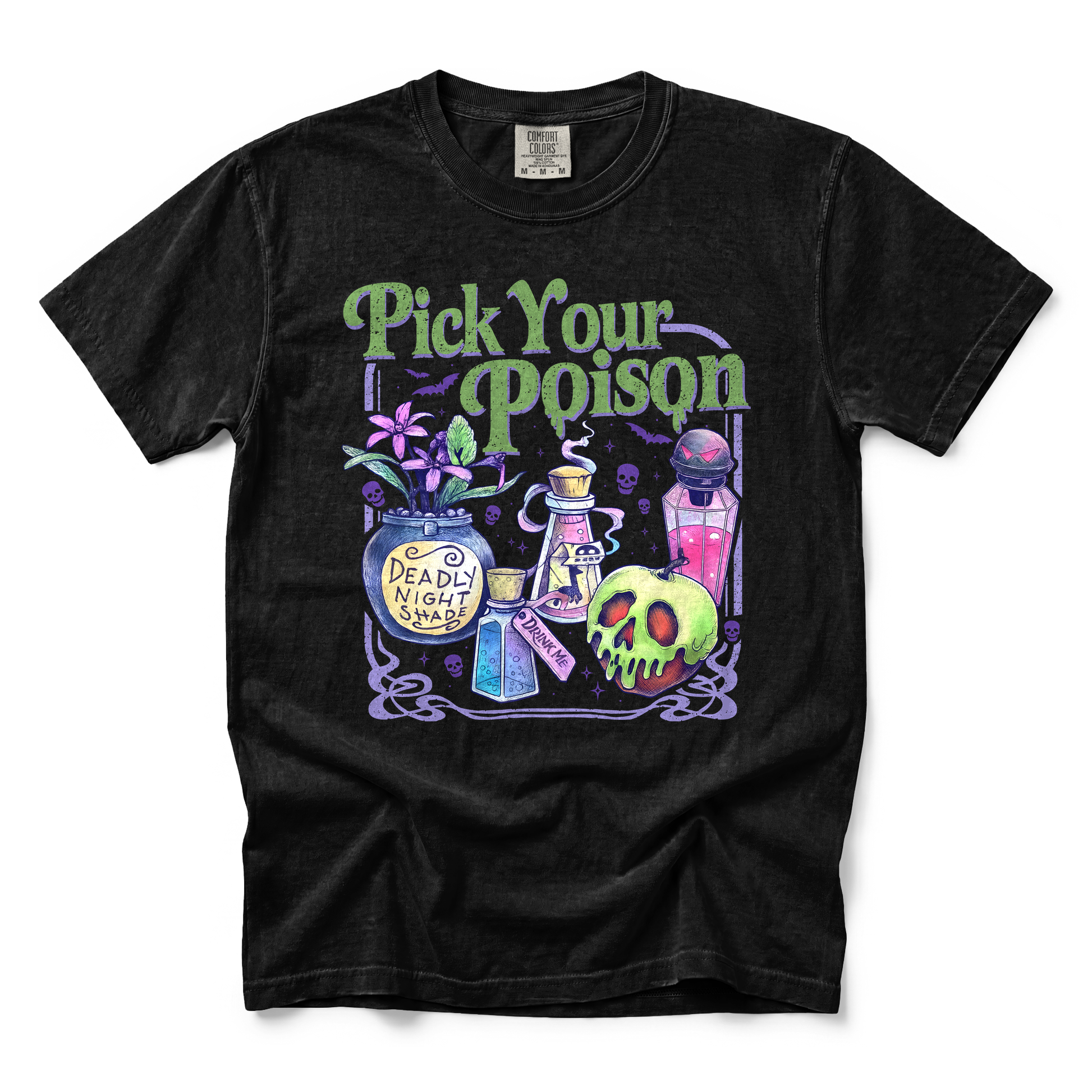 Pick Your Poison graphic on Comfort Colors 1717 in Black
