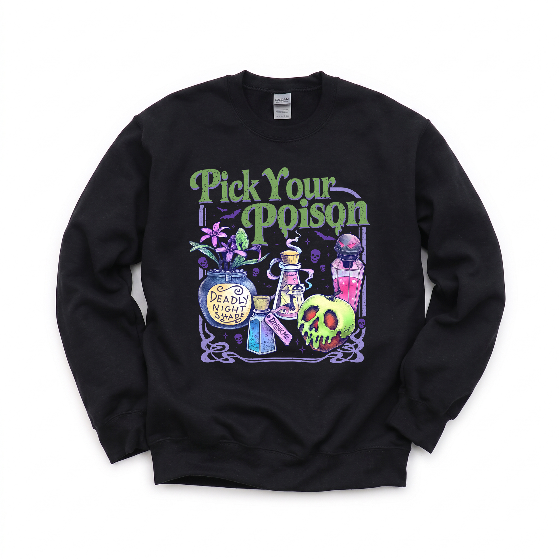 Pick Your Poison graphic on Gildan 18000 in Black