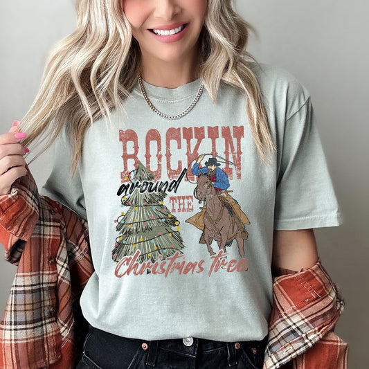 Rocking Around The Christmas Tree, Big Western, Country, Cowboy, Cowgirl, Comfort Colors Tshirt