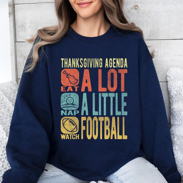 Thanksgiving Agenda, Turkey, Football, Fun, Autumn, Fall Sweatshirt