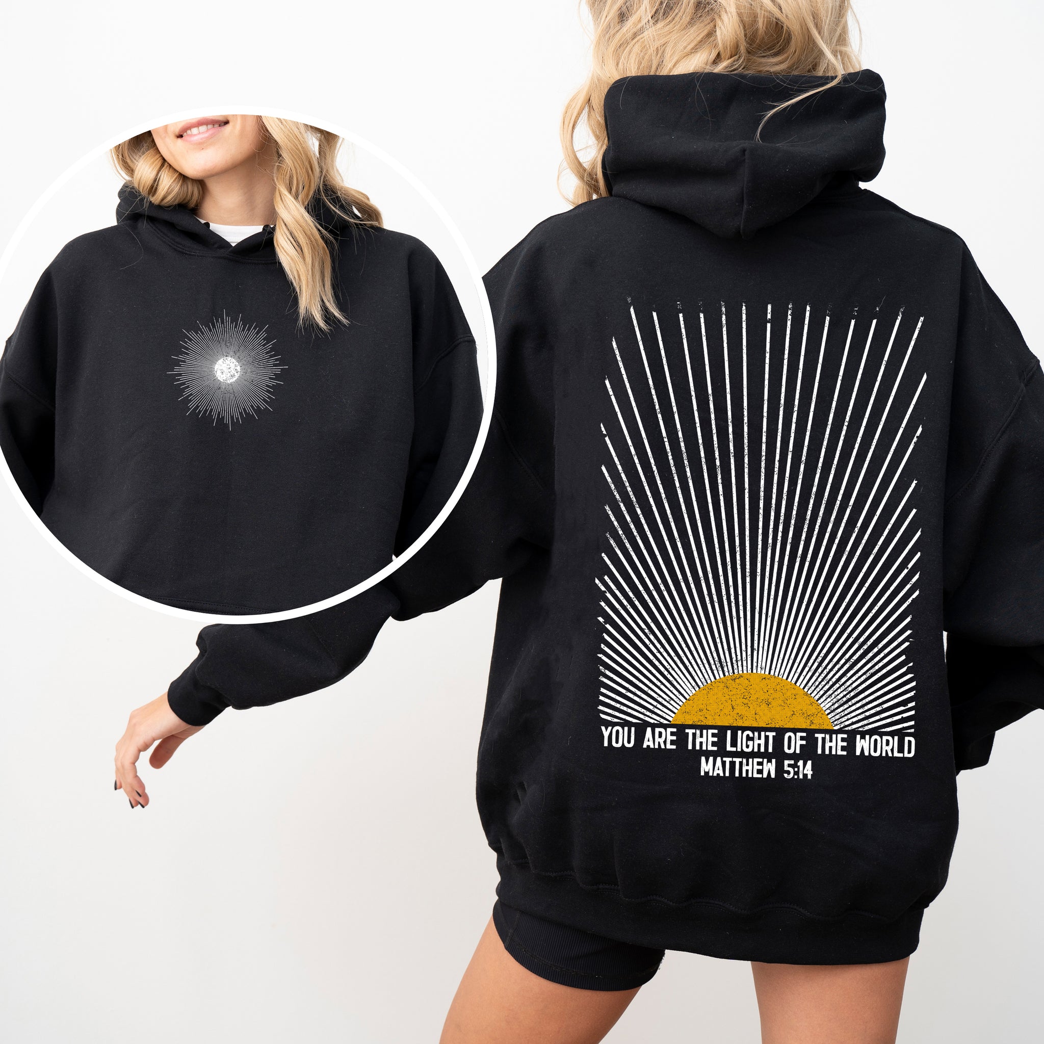 You Are The Light Of The World, Faith, Christian, Bible, Religious Hoodie, Hooded Sweatshirt