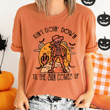 Ain't Goin Down Skeleton T-Shirt