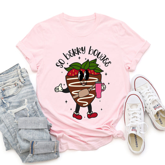 So Berry Boujee, Chocolate Strawberry, Bougie, Super Soft Tshirt, Valentine's Day