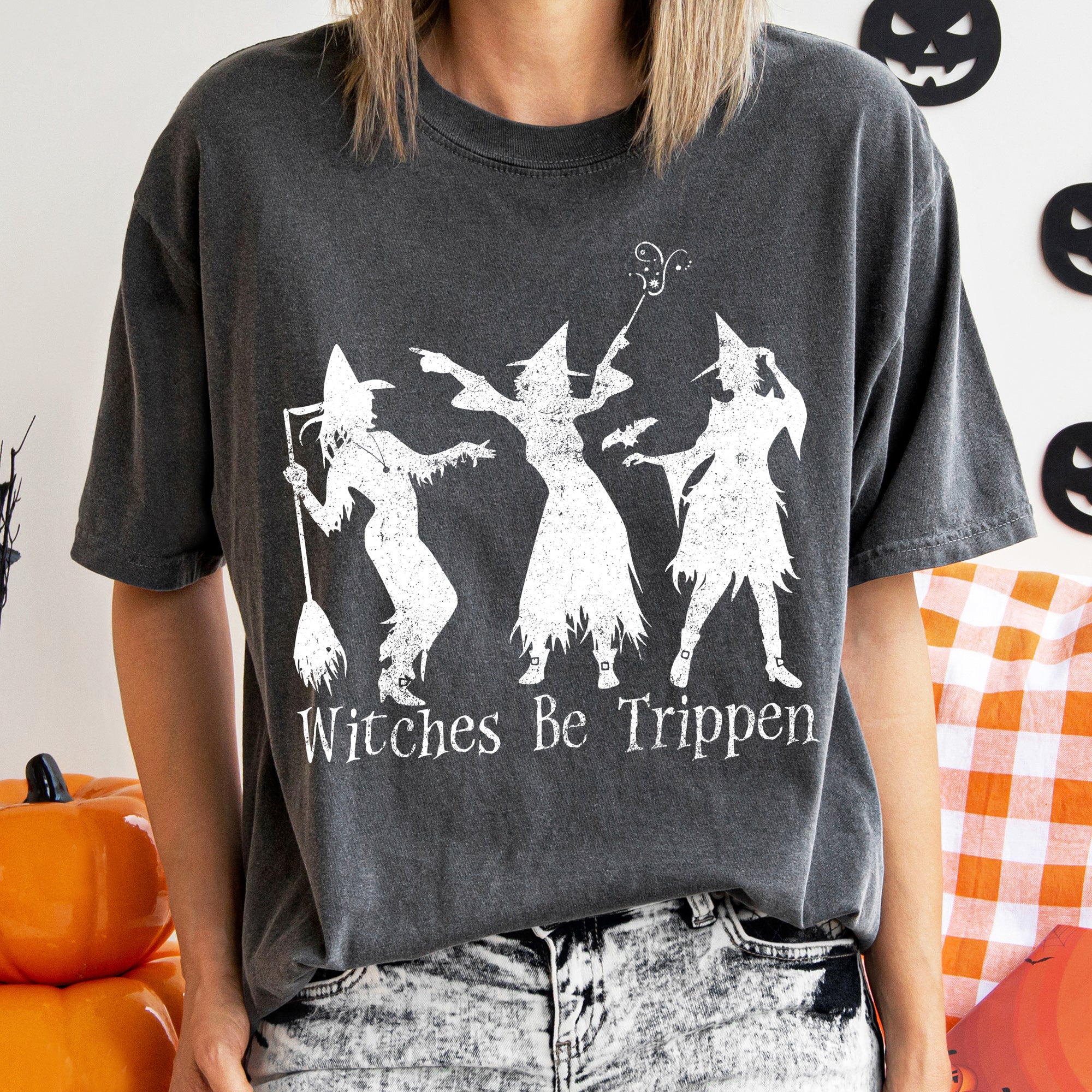 Witches Be Trippin Halloween T-shirt White Print