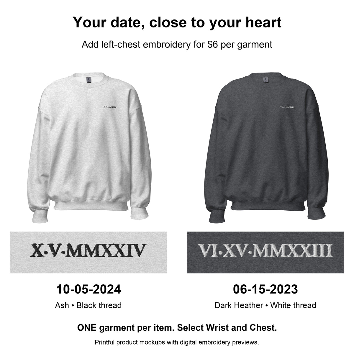 Left chest date embroidery examples. Month-Day-Year dates. Six dollar upgrade.