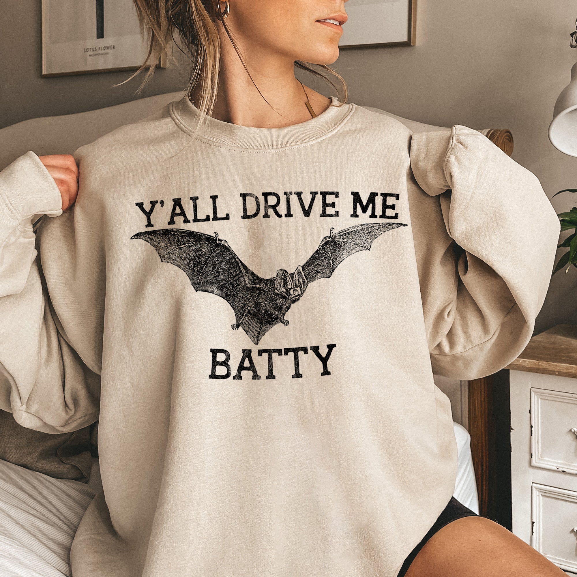 Y'all Drive Me Batty Halloween Sweatshirt