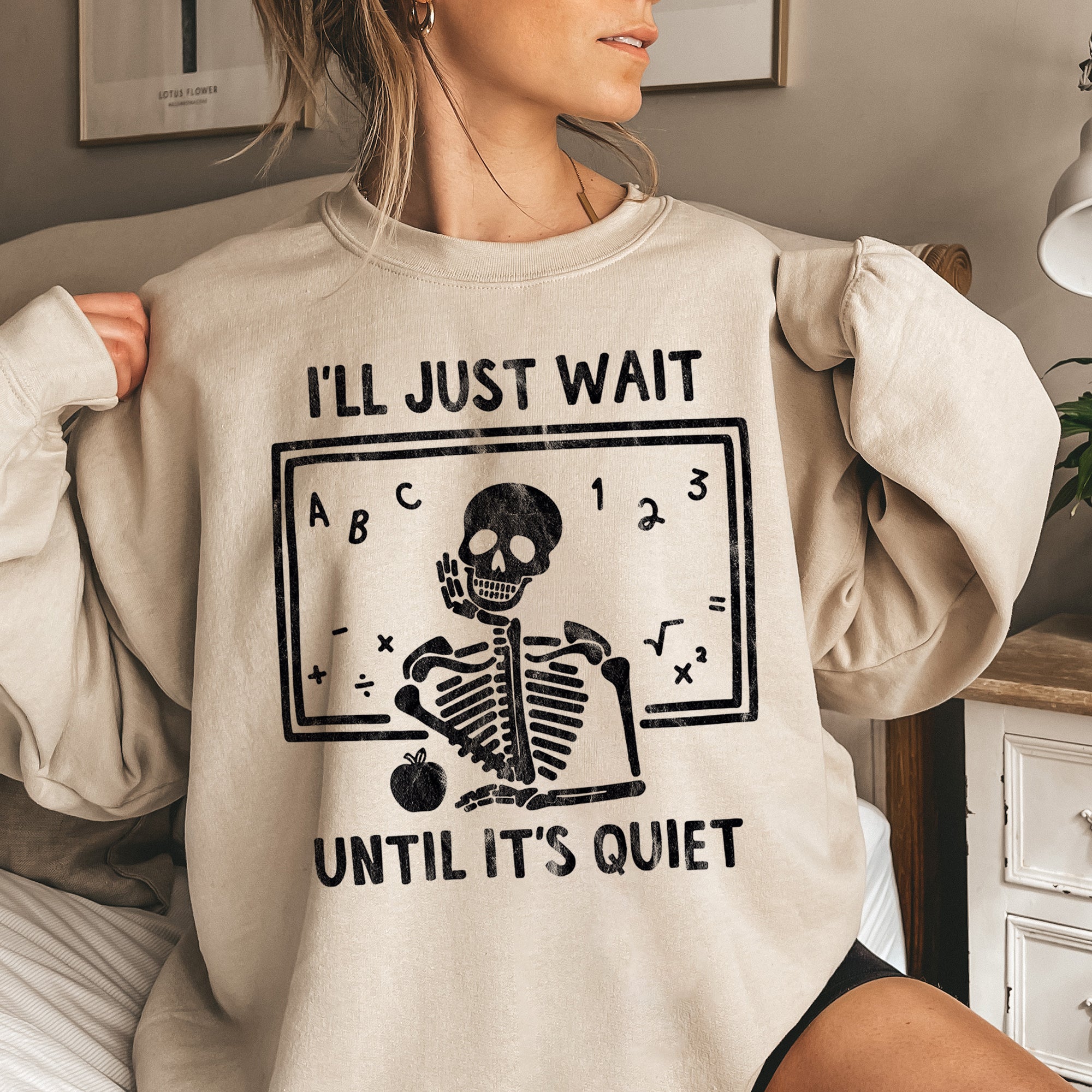 I'll Just Wait Halloween Sweatshirt