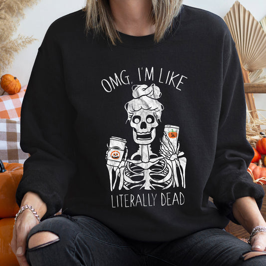 Literally Dead Halloween Sweatshirt