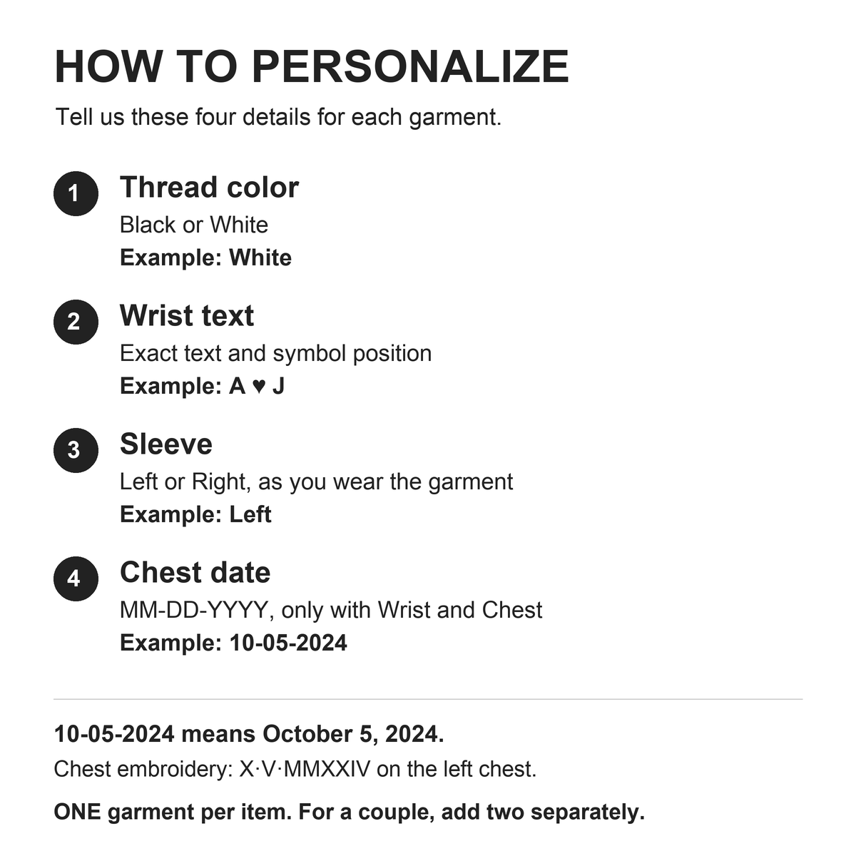 Personalization instructions: thread color, wrist text, Left or Right sleeve as worn, and optional chest date in MM-DD-YYYY. One garment per item.