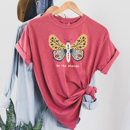 Be The Change Moth Positivity Comfort Colors Tshirt
