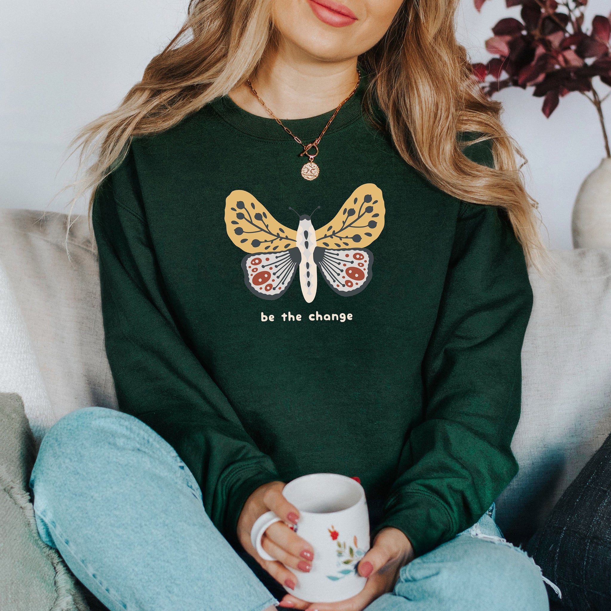 Be The Change Moth Positivity Sweatshirt